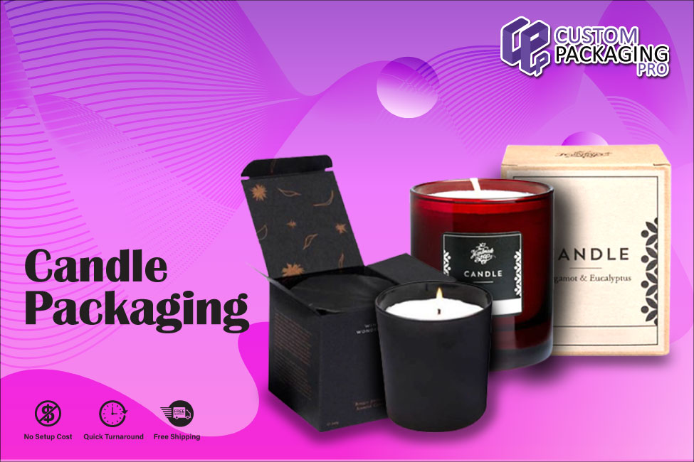 Customer Talk about Products Because of Candle Packaging