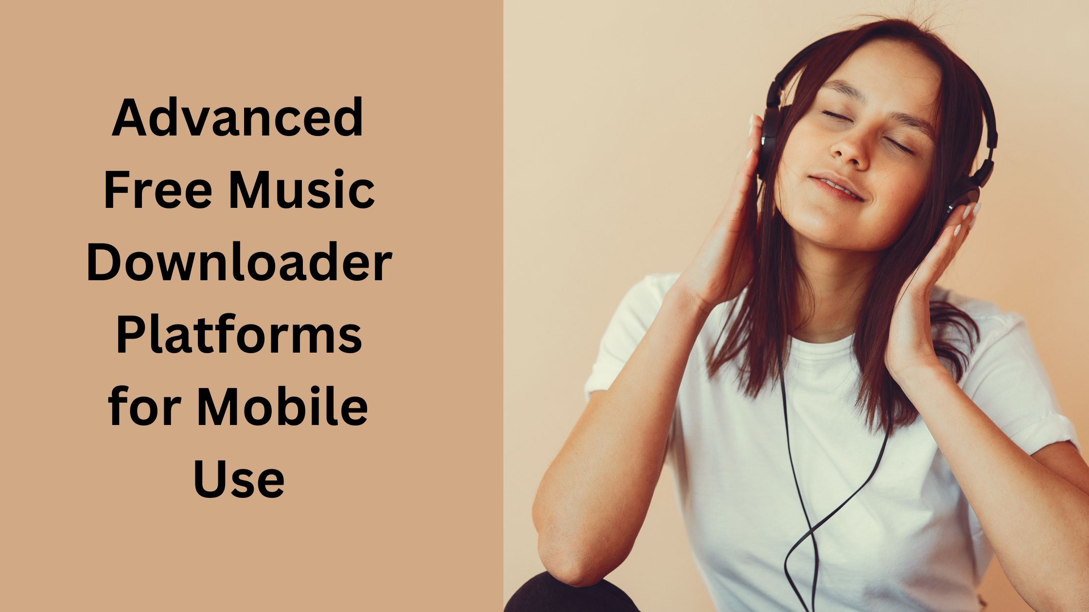 Advanced Free Music Downloader Platforms for Mobile Use