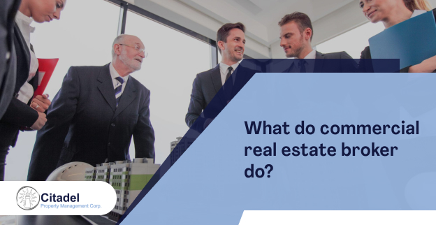 What do Commercial Real Estate Brokers do?