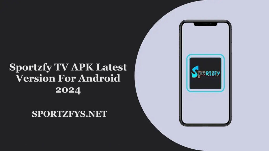 Sportzfy TV APK Download (v6.4) Latest Version 2024 for Andr