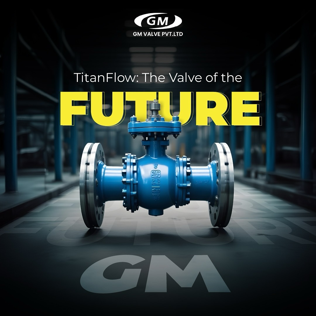 GM Valve Company: The Best Valve Manufacturer in India