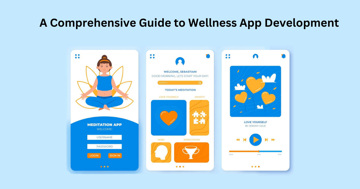 A Guide to Designing User-Friendly Wellness App