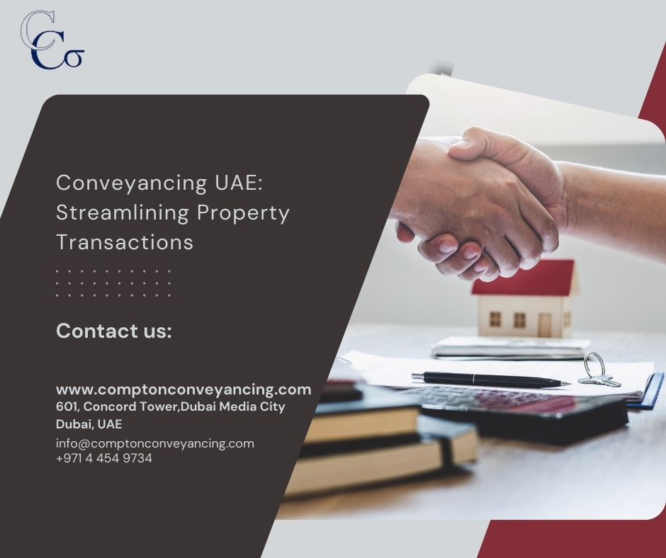 Conveyancing UAE: Streamlining Property Transactions