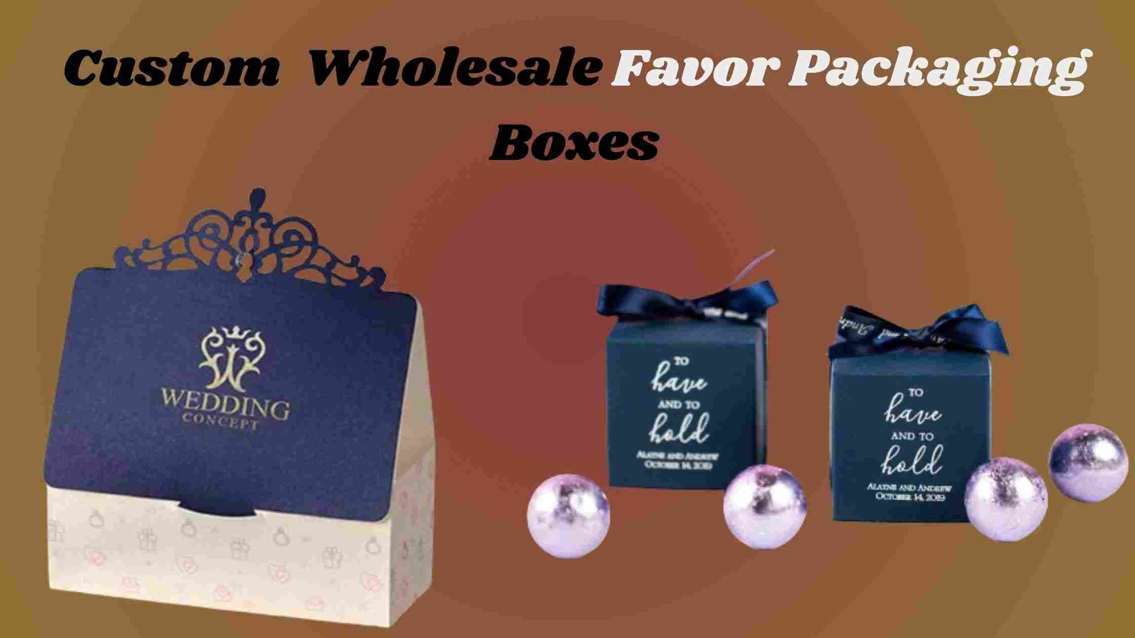 Elegant Custom Favour Boxes For Special Occasions