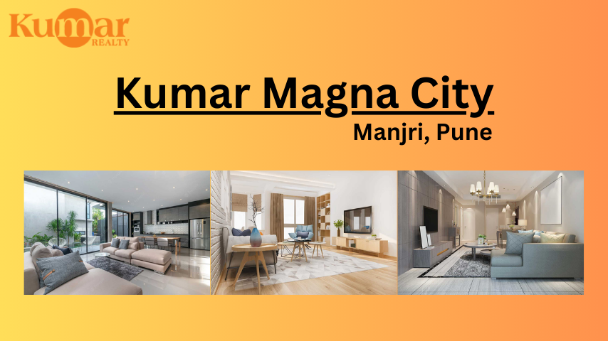 Kumar Magna City Manjri – Modern Living in the Heart of Pune