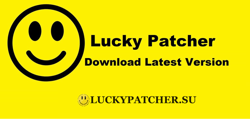 Lucky Patcher APK Download (Official) Latest Version for And