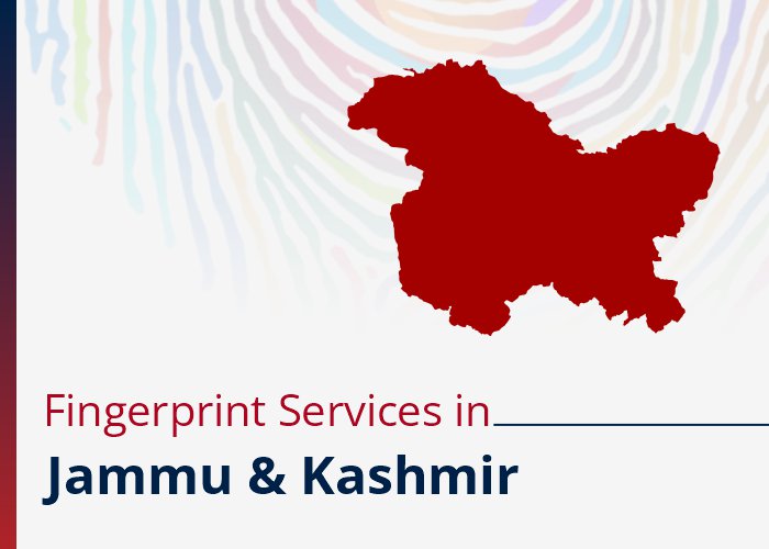 Fingerprint Services in Jammu and Kashmir, India