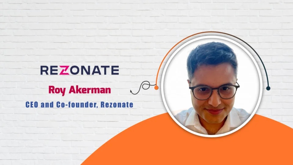 Rezonate, CEO and Co-founder, Roy Akerman – AITech Interview