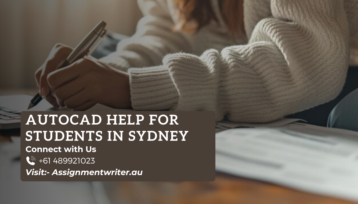 AutoCAD Help for Students in Sydney, Melbourne, and Beyond