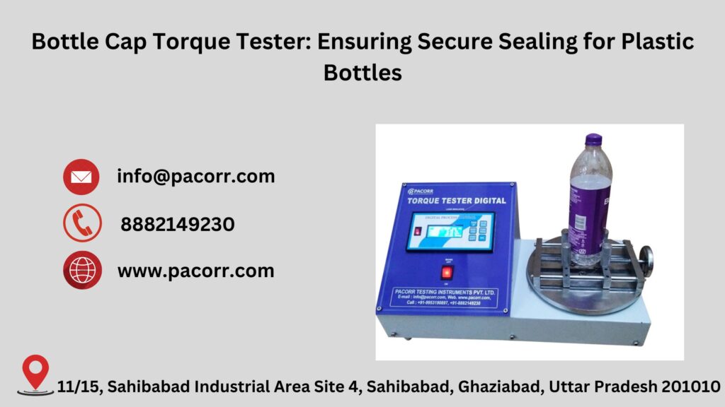 Why Choose pacorr.com for Advanced Bottle Cap Torque Testers