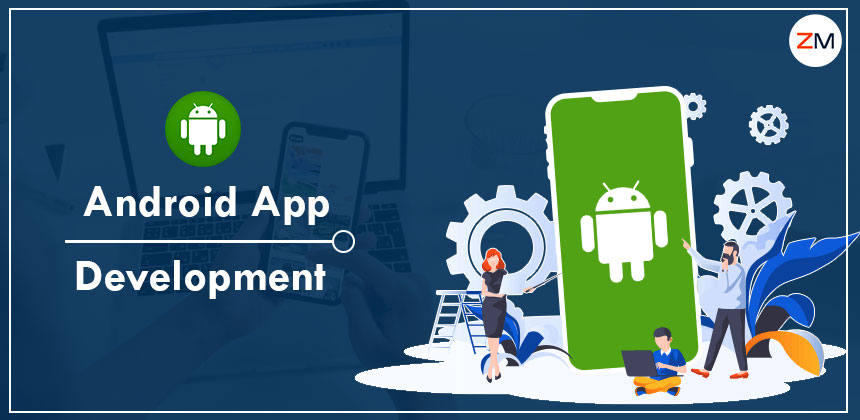 How Can Hiring an Android Application Developer Enhance Your