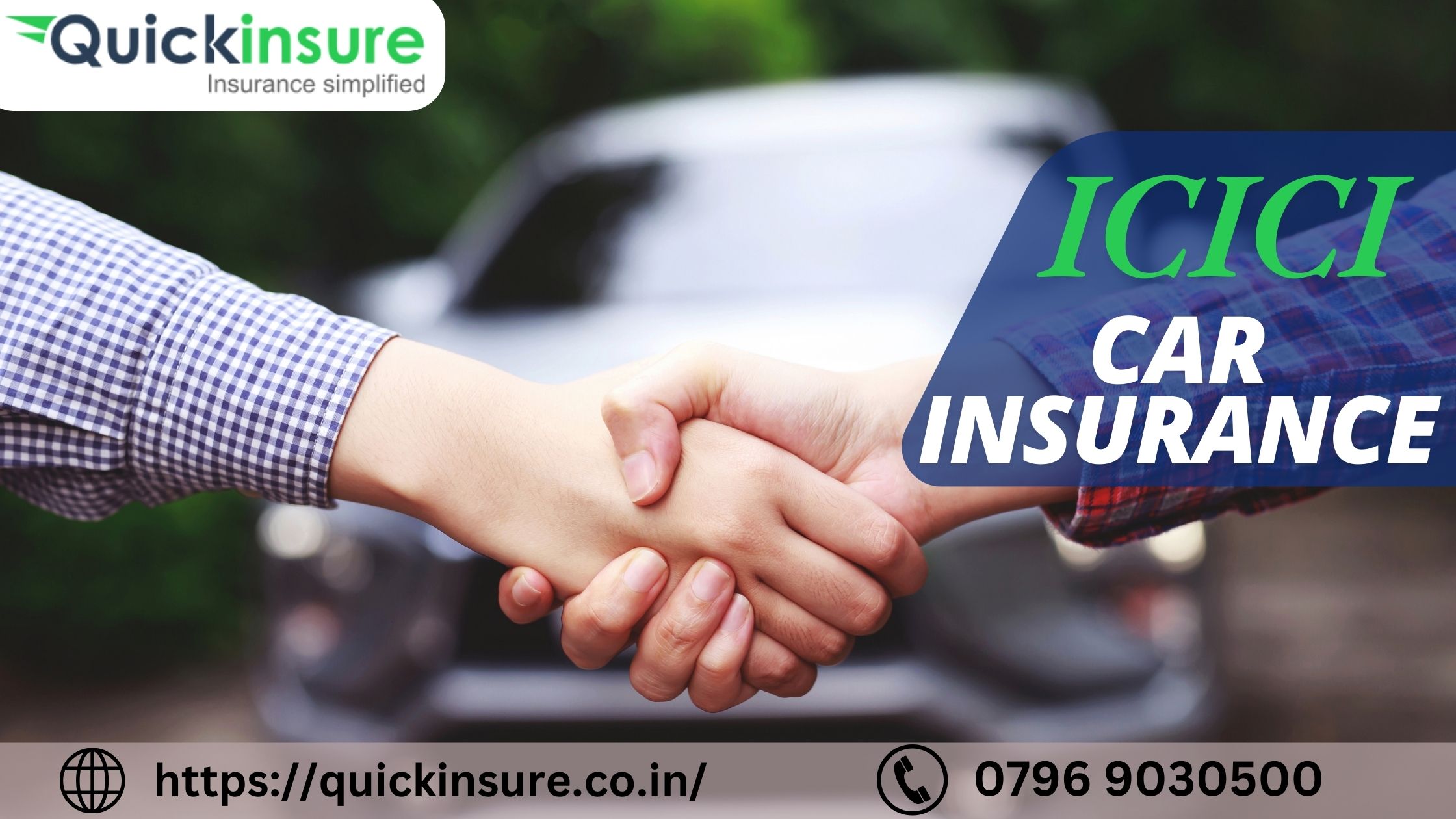 Why Choose ICICI Car Insurance? Coverage Options and Benefit