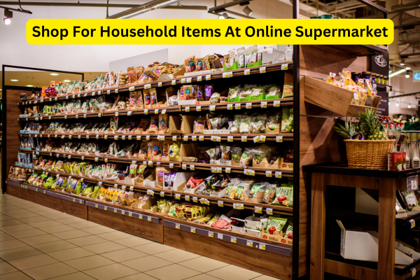 Shop For Household Items At Online Supermarket