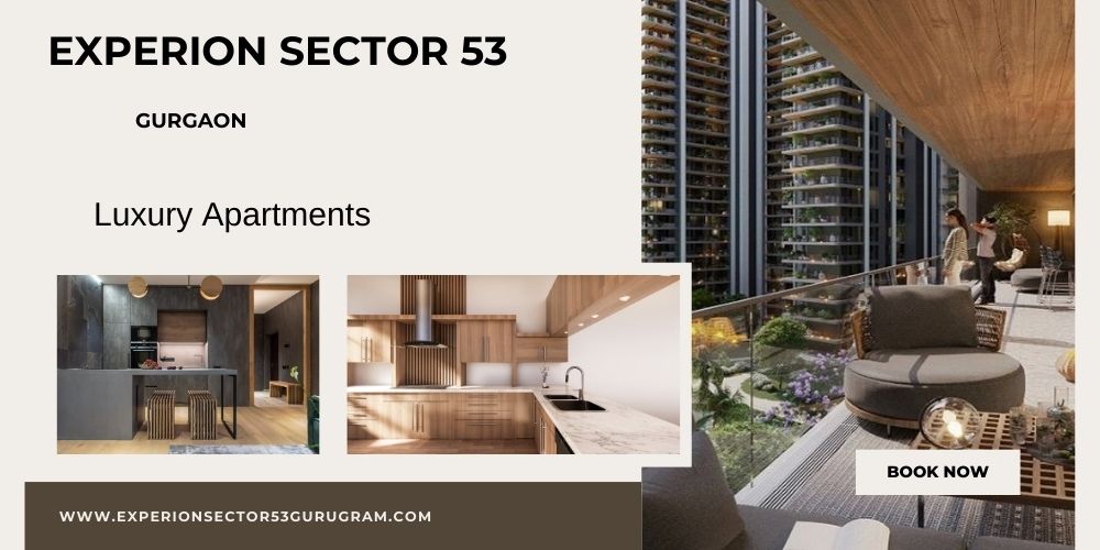 Experion Sector 53, Gurgaon-A Prominent Residential Hub