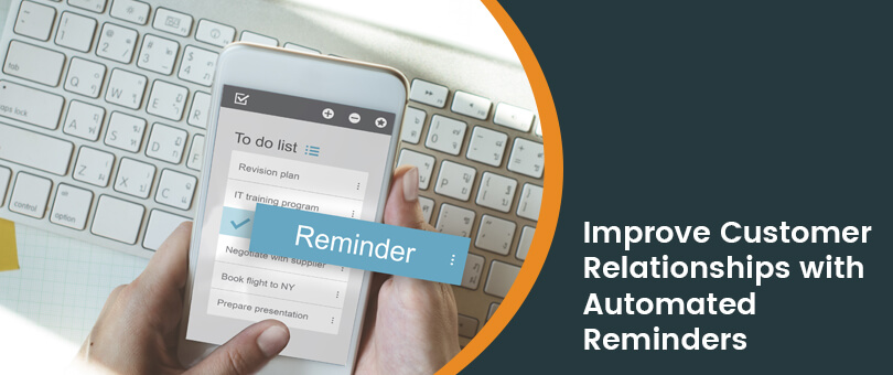 Strategies to Improve Customer Relationships with Automated
